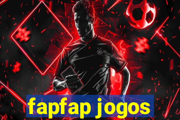 fapfap jogos